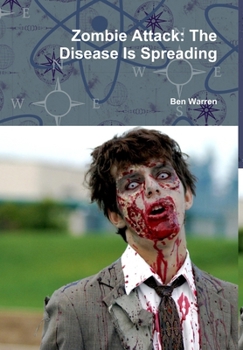 Hardcover Zombie Attack: The Disease Is Spreading Book