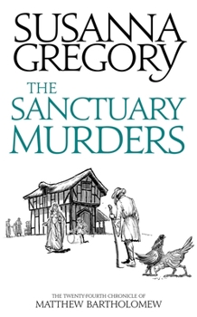 The Sanctuary Murders - Book #24 of the Matthew Bartholomew