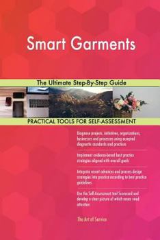 Paperback Smart Garments The Ultimate Step-By-Step Guide Book