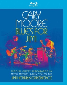 Gary Moore: Blues for Jimi Live in London