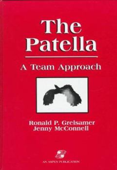 Hardcover The Patella: A Team Approach Book