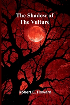 Paperback The Shadow of the Vulture Book