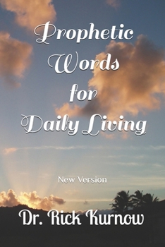Paperback Prophetic Words for Daily Living: New Version Book