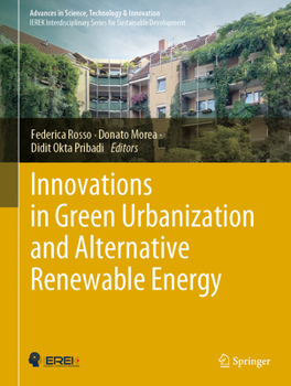 Hardcover Innovations in Green Urbanization and Alternative Renewable Energy Book