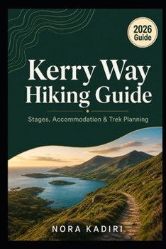 Paperback Kerry Way Hiking Guide: Stages, Accommodation & Trek Planning Book