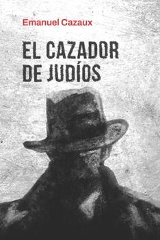 Paperback El cazador de judíos [Spanish] Book