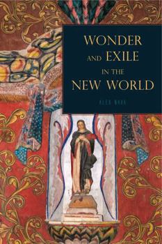 Hardcover Wonder and Exile in the New World Book