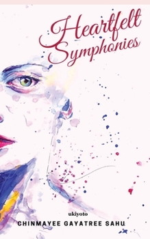 Paperback Heartfelt Symphonies Book