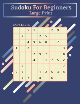 Paperback Sudoku For Beginners Large Print: 100 Puzzles Easy Level One Puzzle Per Page [Large Print] Book