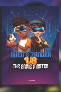 Paperback Quen and Zander verses the Game Master Book