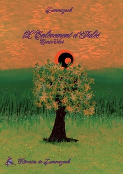 Paperback L'Enlèvement d'Iuléé: Conte Vert [French] Book