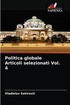Paperback Politica globale Articoli selezionati Vol. 4 [Italian] Book