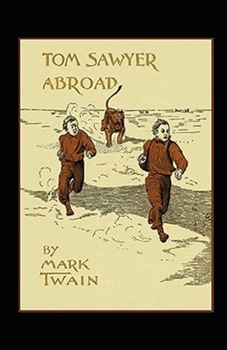 Paperback Tom Sawyer Abroad Annotated Book