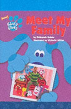 Paperback Meet My Family (Blue's Clues) Book