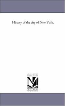 Paperback History of the City of New York.Vol. 2 Book