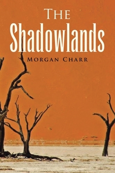 Paperback The Shadowlands Book
