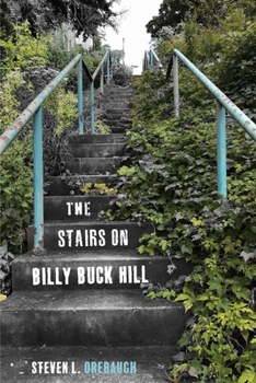 Paperback The Stairs on Billy Buck Hill Book