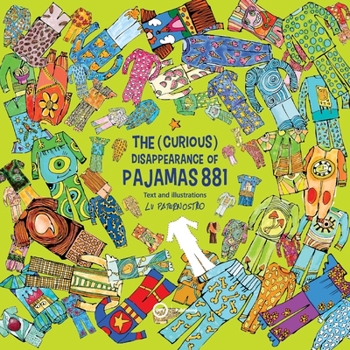 Paperback The (Curious) Disappearance of Pajamas 881 Book