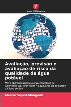 Paperback Avaliação, previsão e avaliação de risco da qualidade da água potável [Portuguese] Book