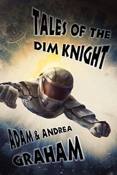 Paperback Tales of the Dim Knight Book