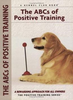 Paperback ABC's of Positive Training Book