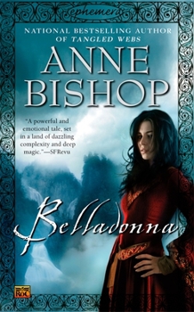 Belladonna - Book #2 of the Ephemera