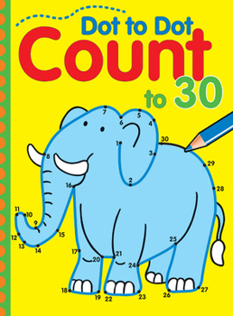 Paperback Dot to Dot Count to 30 Book