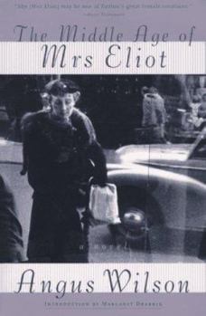 Paperback The Middle Age of Mrs. Eliot Book