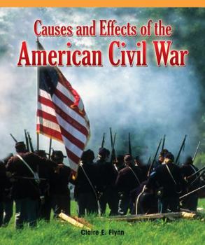 Paperback Causes and Effects of the American Civil War (Real Life Readers) Book