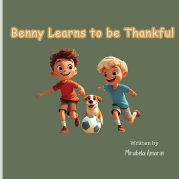 Benny Learns to be Thankful