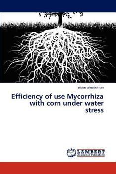 Paperback Efficiency of use Mycorrhiza with corn under water stress Book