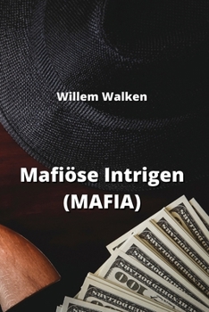 Paperback Mafiöse Intrigen (MAFIA) [German] Book