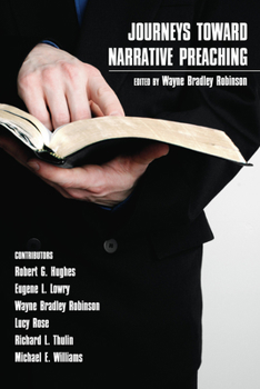 Paperback Journeys Toward Narrative Preaching Book
