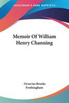 Paperback Memoir Of William Henry Channing Book