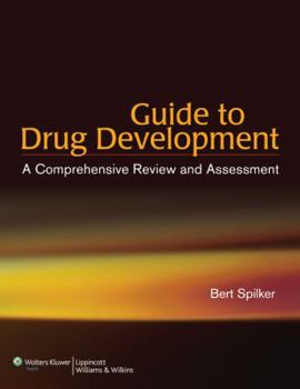 Hardcover Guide to Drug Development: A Comprehensive Review and Assessment Book