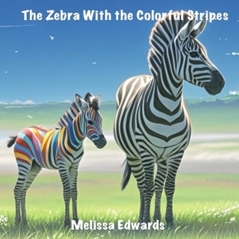 Paperback The Zebra With the Colorful Stripes Book