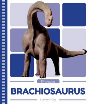 Brachiosaurus - Book  of the Dinosaurs