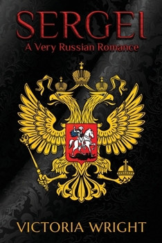 Paperback Sergei: A Very Russian Romance Book