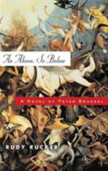 Paperback As Above, So Below: A Novel of Peter Bruegel Book