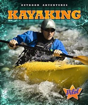 Kayaking - Book  of the Outdoor Adventures