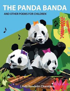 Paperback The Panda Banda and Other Poems for Children: & Other Poems for Children Book