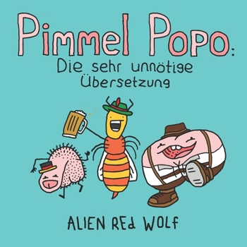Pipi Popo: Tamamen Gereksiz Bir Eser