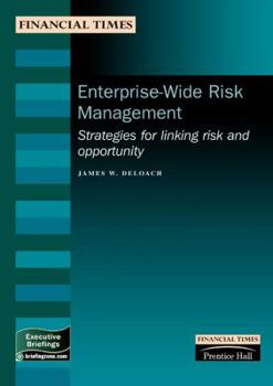 Paperback Enterprise-Wide Risk Management: Strategies for Linking Risk and Opportunity Book