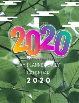 Day Planner Daily Calendar 2020 : 8. 5 X 11 Daily Planner 2020 Day Planner Month at a Glance with Dot Grid Paper Notebook Pages with Hourly Planning Leaf Cover
