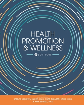 Health Promotion and Wellness