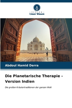 Paperback Die Planetarische Therapie - Version Indien [German] Book