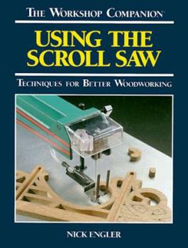 Mass Market Paperback Using the Scroll Saw Book