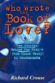 Paperback Who Wrote the Book of Love? Book