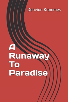 Paperback A Runaway To Paradise Book