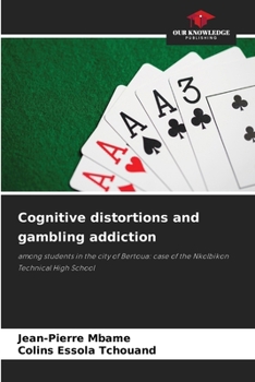 Paperback Cognitive distortions and gambling addiction Book
